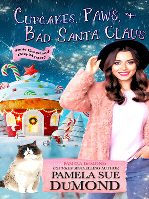 cover image of Cupcakes, Paws, and Bad Santa Claus